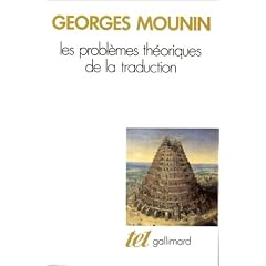 Les probl�mes th�oriques de la traduction