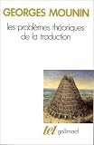Les probl�mes th�oriques de la traduction