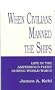 When Civilians Manned the Ships: Life in the Amphibious Fleet During Wwii