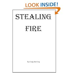 Stealing Fire