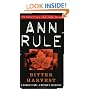 Bitter Harvest (True Crime Files)
