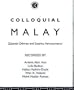 Colloquial Malay: The Complete Course for Beginners (Colloquial Series)