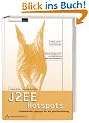 J2EE Hotspots . Professionelle L�sungen f�r die Java-Entwicklung