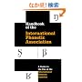 Handbook of the International Phonetic Association: A Guide to the Use of the International Phonetic Alphabet (International Handbook Assoc)