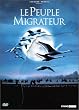 Le Peuple migrateur - �dition 2 DVD