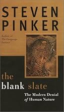 The Blank Slate: The Modern Denial of Human Nature