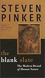 The Blank Slate: The Modern Denial of Human Nature