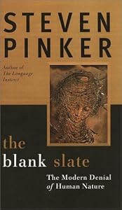Image of The Blank Slate: The Modern Denial of Human Nature
