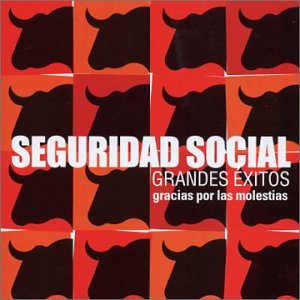 Seguridad Social - CHIQUILLA Lyrics - Zortam Music