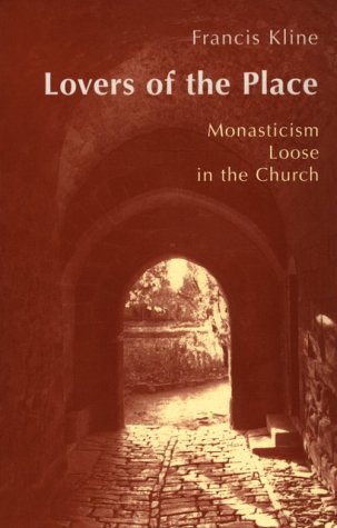 Lovers of the Place: Monasticism Loose in the Church under Monasticism in The Books Store