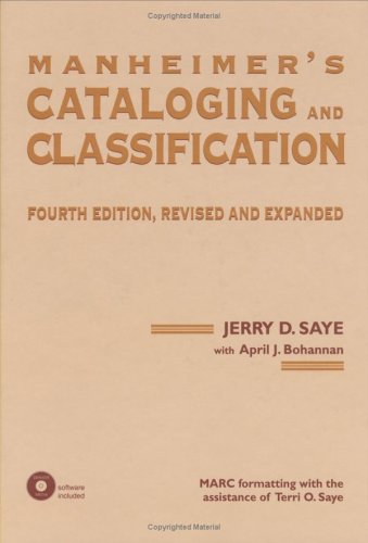 Manheimer s Cataloging and Classification: Revised and Expanded (Books in Library and Information Science)