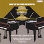 Concertos for Two Pianos and Orchestra