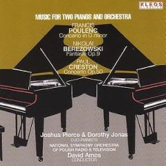 Creston; Poulenc - Concertos for Two Pianos