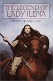 The Legend of Lady Ilena