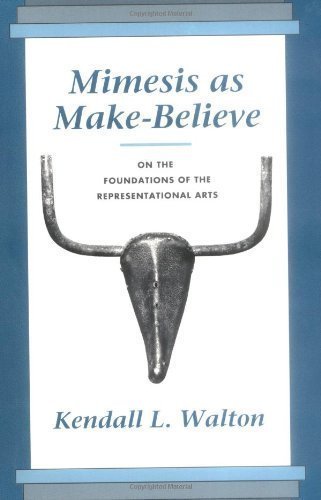 Mimesis as Make-Believe: On the Foundations of the Representational Arts 1st (first) Edition by Walton, Kendall L. [1993]