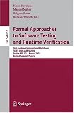 Formal Approaches to Software Testing and Runtime Verification: First Combined International Workshops FATES 2006 and RV 2006, Seattle, WA, USA, August 15-16, 2006, Revised Selected Papers