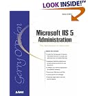 Click here to buy Microsoft IIS 5 Administration (Sams White Book) by  Gerry O'Brien.