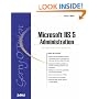 Microsoft IIS 5 Administration