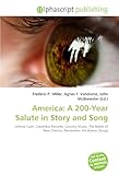 America: A 200-Year Salute in Story and Song-