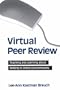 Virtual Peer Review: Teaching and Learning About Writing in Online Environments