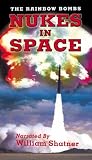 Nukes in Space - Rainbow Bombs
