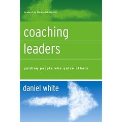 Coaching Leaders: Guiding People Who Guide Others