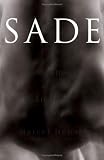 Sade: the Invention of the Libertine Body