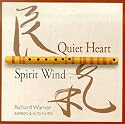 Quiet Heart/Spirit Wind