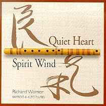 Quiet Heart/Spirit Wind
