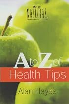 A-Z of Health Tips (It's so natural)