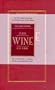 The Wine Guide (Williams-Sonoma Guides)