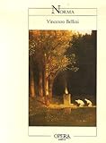 Norma de Vincenzo Bellini : Op�ra en deux actes par Romani