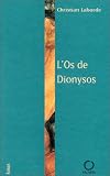 L'os de Dionysos