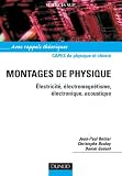 Capes de Physique et Chimie - Montages de physique - Electricité, électromagnétisme, électronique Capes de Physique et Chimie - Montages de physique - Electricité, électromagnétisme, électronique