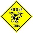 HOLSTEIN CROSSING farm ranch dairy cow sign