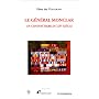 Le G�n�ral Monclar : Un condotti�re du Xxe si�cle de Edme des Vollerons