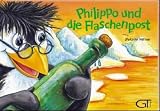 Philippo und die Flaschenpost - Stefanie Wilmer