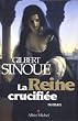 La Reine crucifi�e