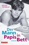 Der Mann in Papis Bett