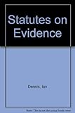 Statutes on evidence