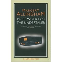 More Work for the Undertaker (Campion Mystery)