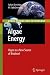 Algae Energy: Algae as a New Source of Biodiesel (Green Energy and Technology)