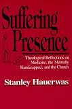 Suffering Presence
