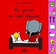 La journ�e du petit �l�phant