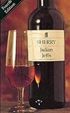 Sherry (Faber Books on Wine)