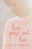 Love songs and lies