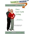 Easy Low Carb Living: Simple & Practical Low Carb Lifestyle Advice