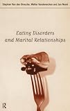 Click for more about Jan Norre: Eating Disorders and Marital Relationships.