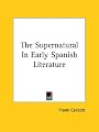 The Supernatural In Early Spanish Literature