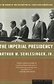 The Imperial Presidency